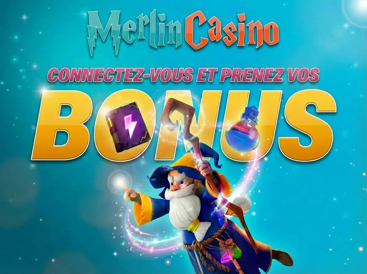 Bonus Merlin Casino connexion